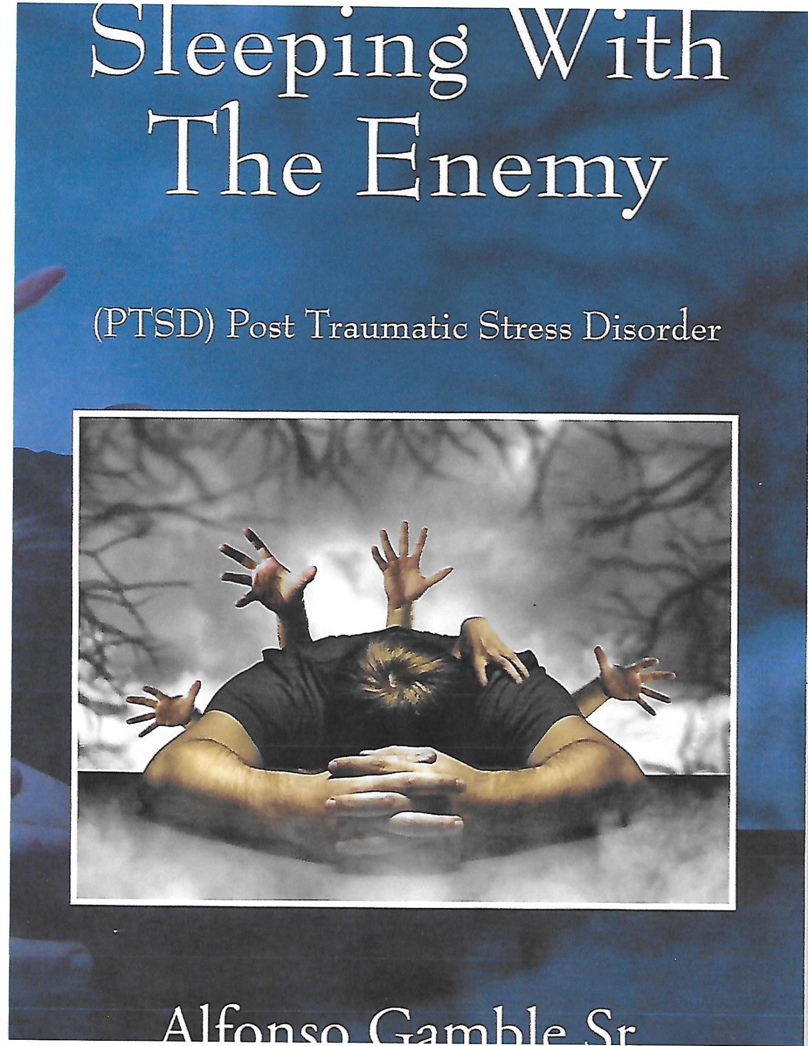 Sleeping With The Enemy (PTSD) in Augusta, GA